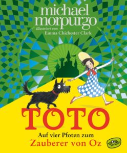 Kinderbuch-Tipp Toto vier Pfoten zauberer Oz